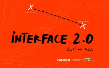 Interface 2.0: Our Collaboration with Catalyst Berlin