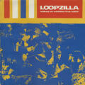 Loopzilla - Walking on Sunshine record sleeve